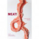 Meat!: A Transnational Analysis