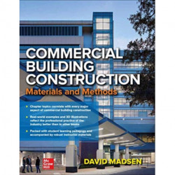 Commercial Building Construction: Materials and Methods