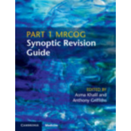 Part 1 MRCOG Synoptic Revision Guide