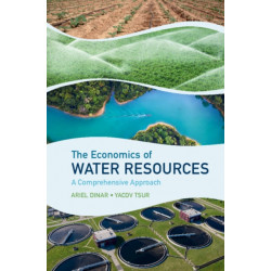 The Economics of Water Resources: A Comprehensive Approach