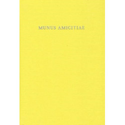 Munus Amicitiae: Norbert Oettinger a collegis et amicis dicatum