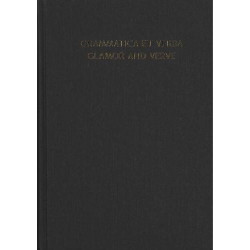 Grammatica et Verba--Glamor and Verve: Studies in South Asian, Historical, and Indo-European Linguistics