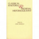 Classical Rhetoric and Medieval Historiography