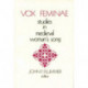 Vox Feminae: Studies in Medieval Woman's Song