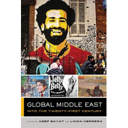 Global Middle East: Into the Twenty-First Century