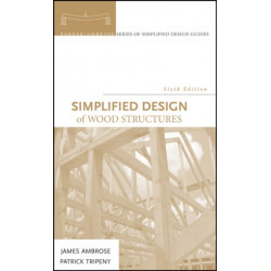Simplified Design of Wood Structures