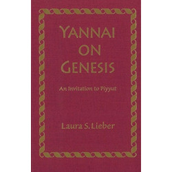 Yannai on Genesis: An Invitation to Piyyut