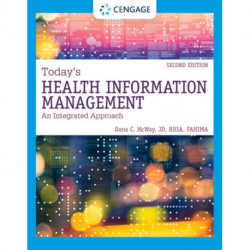 Today's Health Information Management: An Integrated Approach
