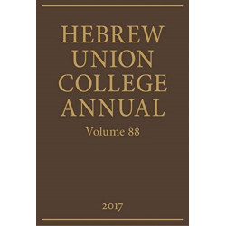 Hebrew Union College Annual: Volume 88