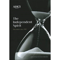 AHCI – The Independent Spirit: Time Makers Since 1985