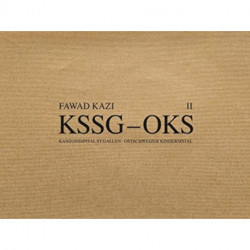 Fawad Kazi KSSG–OKS Volume II: Haus 10