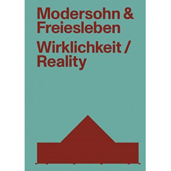 Modersohn and Freiesleben—Reality: Buildings and Projects 2000–2020