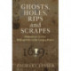 Ghosts, Holes, Rips and Scrapes: Shakespeare in 1619, Bibliography in the Longue Duree