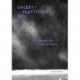 Valerie Favre: Valery / Plattform 1 / Exil