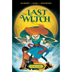The Last Witch: Fear & Fire