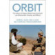 ORBIT: The Science of Rapport-Based Interviewing for Law Enforcement, Security, and Military