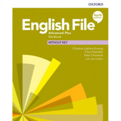 English File: Advanced Plus: Workbook (without key)