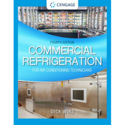 Commercial Refrigeration for Air Conditioning Technicians