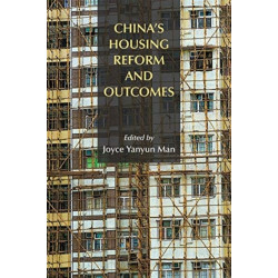 China`s Housing Reform and Outcomes