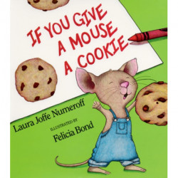 If You Give a Mouse a Cookie Big Book