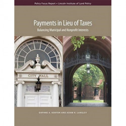 Payments in Lieu of Taxes – Balancing Municipal and Nonprofit Interests