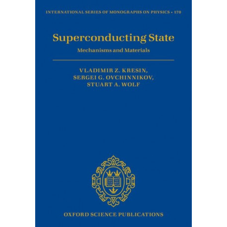 Superconducting State: Mechanisms and Materials