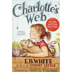 Charlotte's Web: A Newbery Honor Award Winner