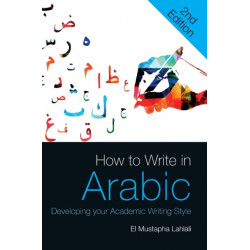 How to Write in Arabic: Developing Your Academic Writing Style