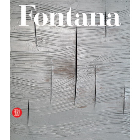 Lucio Fontana: Catalogue Raisonne