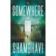 Somewhere to Go