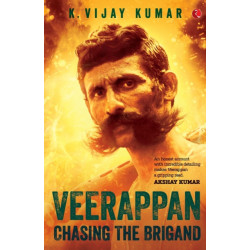 Veerappan: Chasing The Brigand
