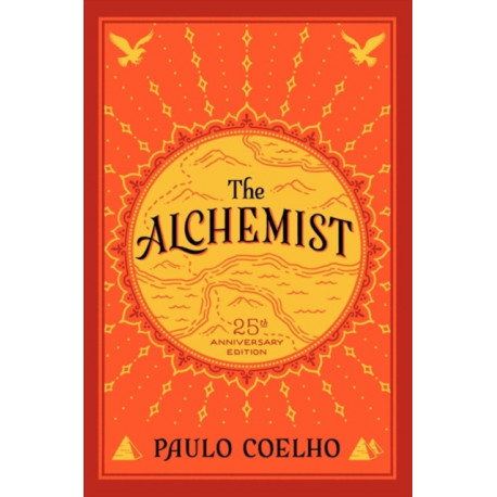 The Alchemist: 25th Anniversary Edition