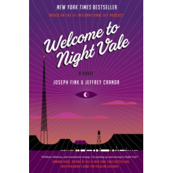 Welcome to Night Vale: A Novel