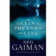 The Ocean at the End of the Lane: A Novel