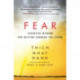 Fear: Essential Wisdom for Getting Through the Storm