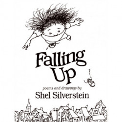 Falling up: Poems and Drawings
