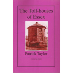 The Toll-houses of Essex