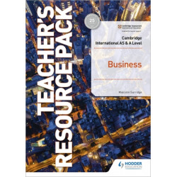 Cambridge International AS & A Level Business Teacher's Resource Pack with Boost Subscription