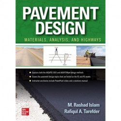 Pavement Design: Materials, Analysis, and Highways