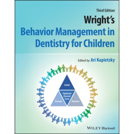 Wright's Behavior Management in Dentistry for Children