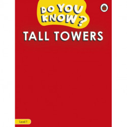Do You Know? Level 1 - Tall Towers