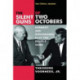 The Silent Guns of Two Octobers: Kennedy and Khrushchev Play the Double Game