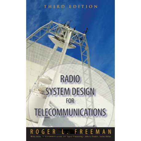 Radio System Design for Telecommunications