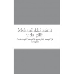 Mekanihkkarsanit vi&-273-a gillii: Davvisamegillii, darogillii, e&-331-gelasgillii, ruo&-359-agillii ja suomagillii