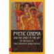Poetic Cinema and the Spirit of the Gift in the Films of Pabst, Parajanov, Kubrick and Ruiz