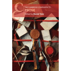 The Cambridge Companion to Prose