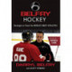 Belfry Hockey: Strategies to Teach the World's Best Athletes