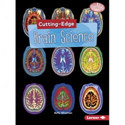 Cutting-Edge Brain Science