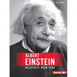 Albert Einstein: Relativity Rock Star