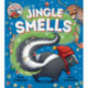 Jingle Smells